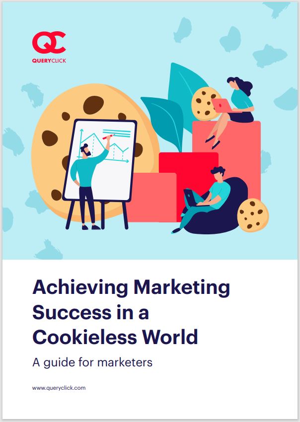 How to achieve success in a cookieless world