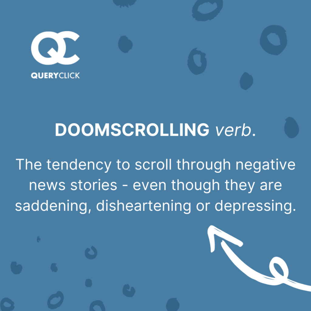 Doomscrolling definition.